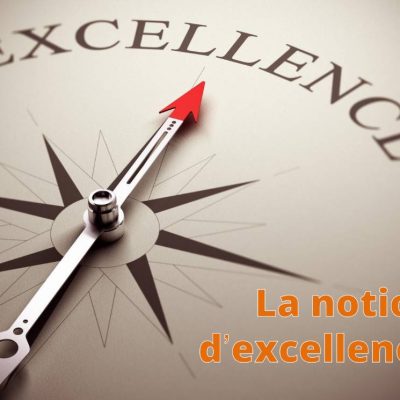 notion d'excellence